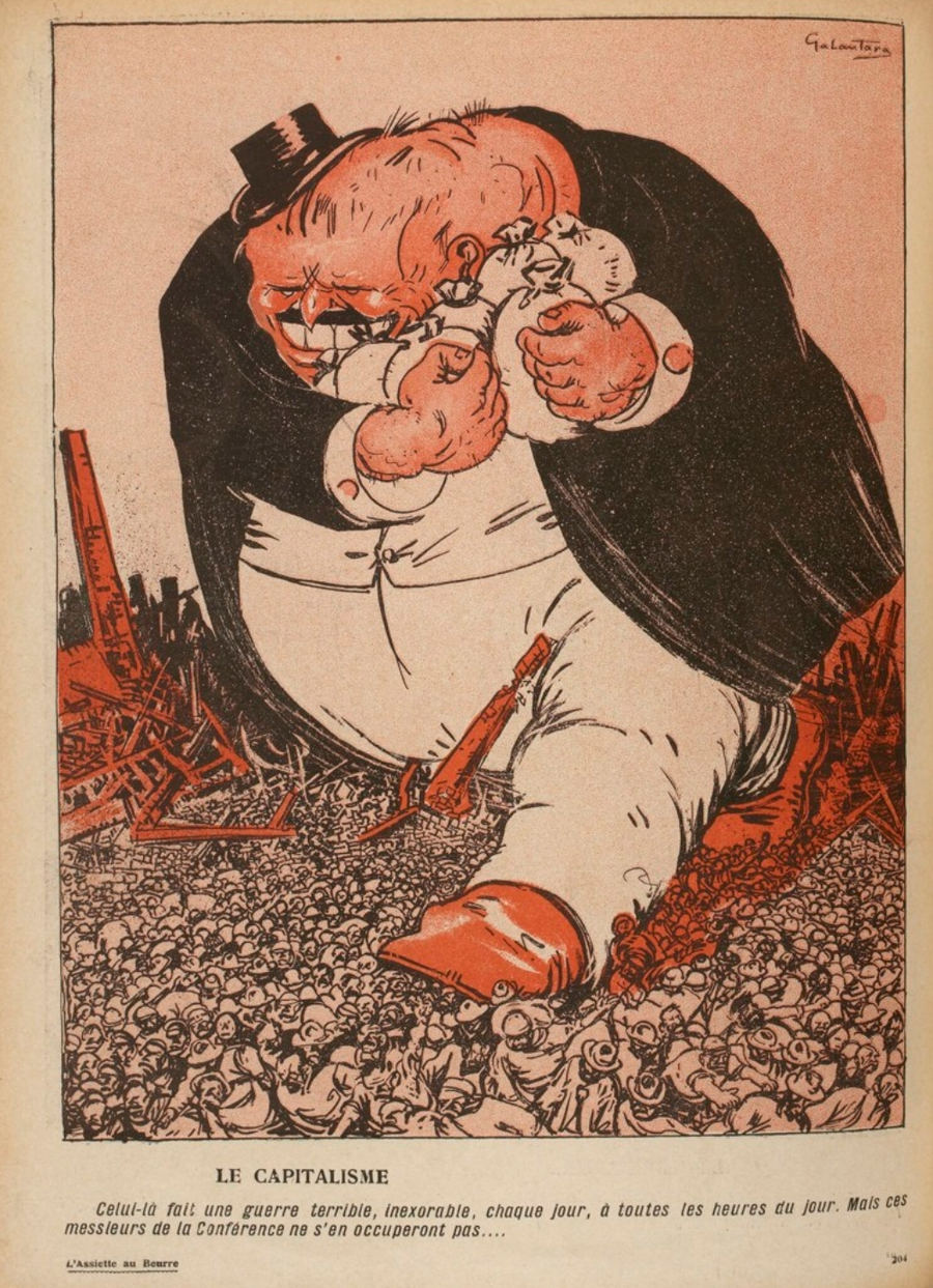 Colour lithograph titled LE CAPITALISME: an enormous grinning figure in top hat and white waistcoat, fists clutching money bags, striding over a dense crowd of small figures and wrecked machinery.